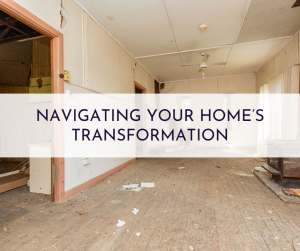Navigating Your Home’s Transformation: A Step-by-Step Guide by Findlay & Co.